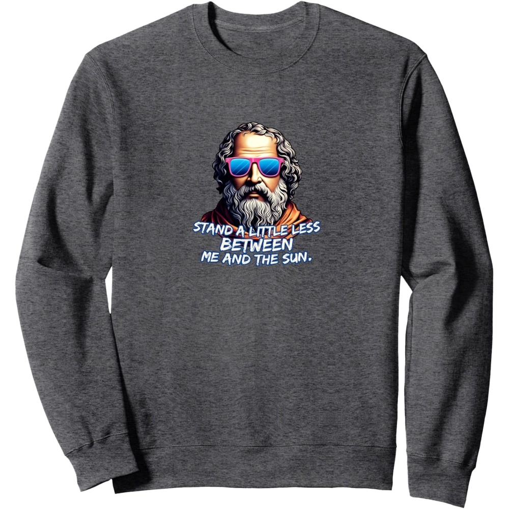 image:imageCool Diogenes Quote Funny Philosopher Joke History Meme SweatshirtDark Heather Grey