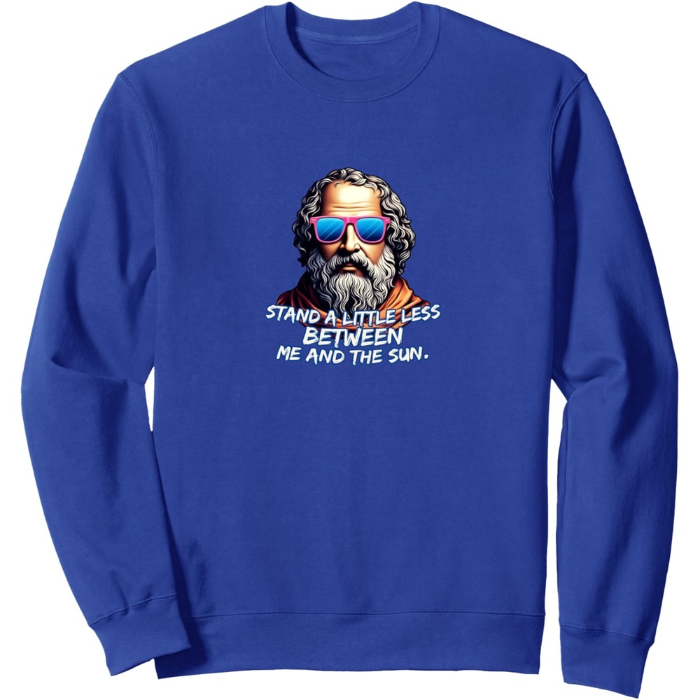 image:imageCool Diogenes Quote Funny Philosopher Joke History Meme SweatshirtRoyal Blue