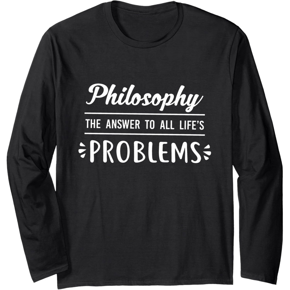 image:imagePhilosophy the answer to all lifes problem Long Sleeve TShirtBlack