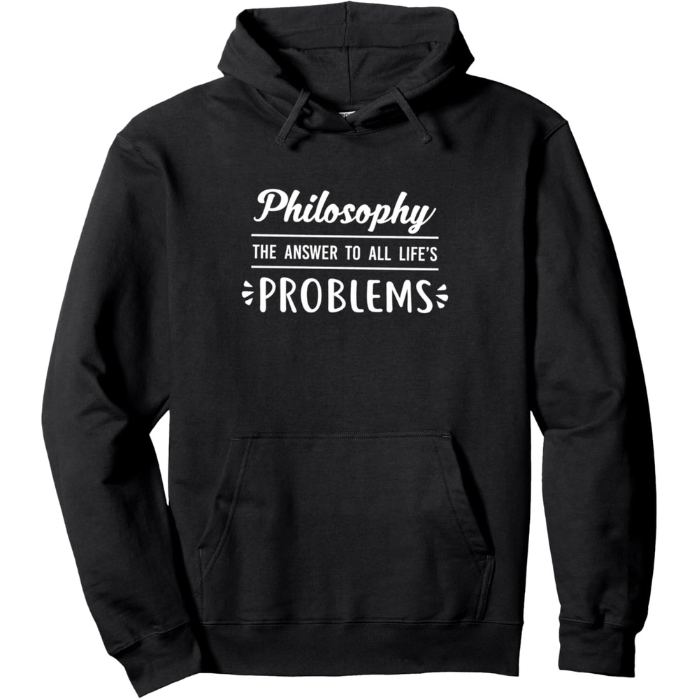 image:imagePhilosophy the answer to all lifes problem Pullover HoodieBlack