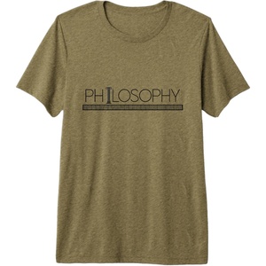 Philosophy Premium Tri-blend T-Shirt(Olive Green)